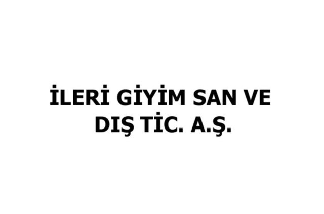 87 İLERİ GİYİM SAN. VE DIŞ TİC. A.Ş. - 2016 ihracat: 147,86 milyon dolar - 2015 ihracat: 140,73 milyon dolar - 2015 sıralaması: 98