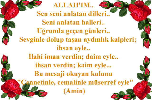 Hak şerleri hayreyler, Zannetmeki gayreyler, Arif anı seyreyler... Mevlâ görelim neyler, Neylerse güzel eyler... Hayırlı Cumalar.