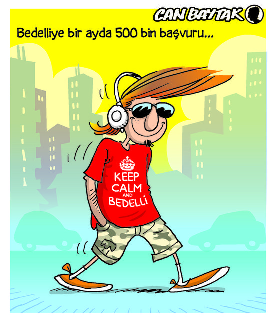 Bedelliye bir ayda 500 bin başvuru