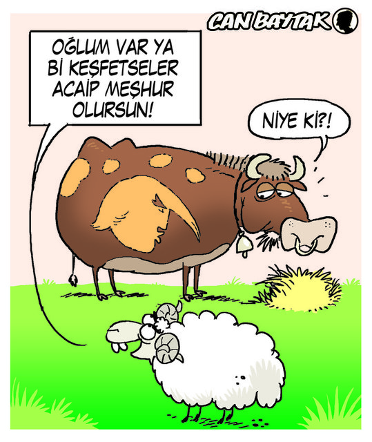 Acaip meşhur olursun!