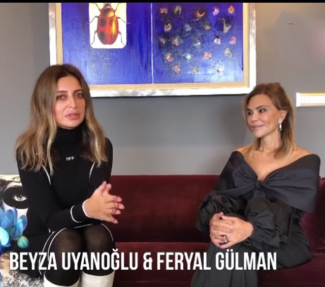 FERYAL GÜLMAN, BEYZA UYANOĞLU