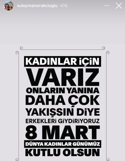 İŞ İNSANI SÜLEYMAN ORAKÇIOĞLU SOSYAL MEDYA PAYLAŞIMIYLA KADINLARIN BU ÖZEL GÜNÜNDE YANLARINDA OLDUKLARININ MESAJINI VERDİ.