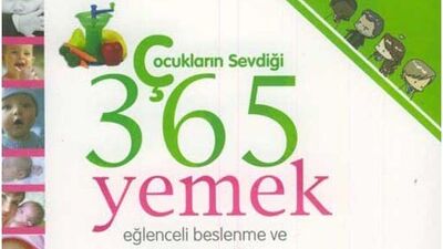 Çocukların sevdiği 365 yemek