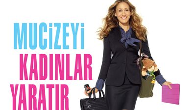 Mucizeyi kadınlar yaratır