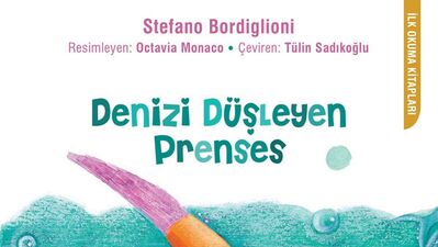 Denizi düşleyen prenses...
