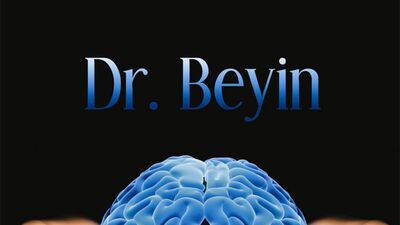 Dr. Beyin...