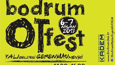 Tabiatın şifalı otları Bodrum Ot Festivali'nde buluşuyor...