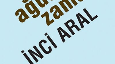 İnci Aral'ın kaleminden kadınlık halleri...