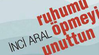 Ruhumu Öpmeyi Unuttun