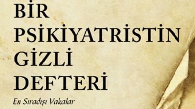Bir Psikiyatristin Gizli Defteri