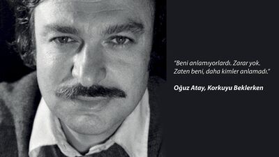 Oğuz Atay'dan yüreğimize dokunan sözler