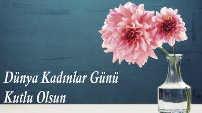 Yaşasın 8 Mart Dünya Emekçi Kadınlar Günü