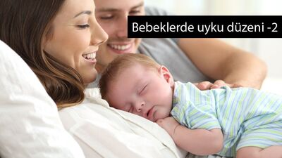 Uyku eğitiminde yapılan yanlışlar