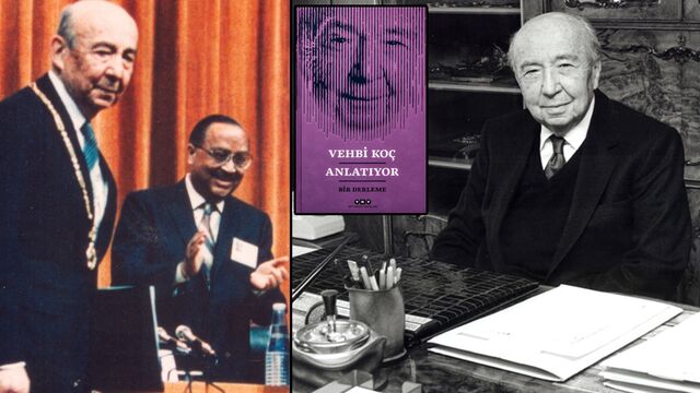 Vehbi Koç'un hayat tecrübeleri...
