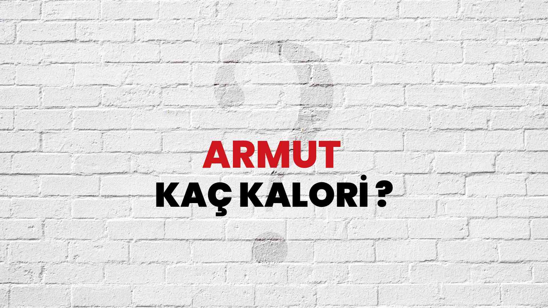 Armut Kaç Kalori? Armut Kalori Miktarı ve Besin Değeri
