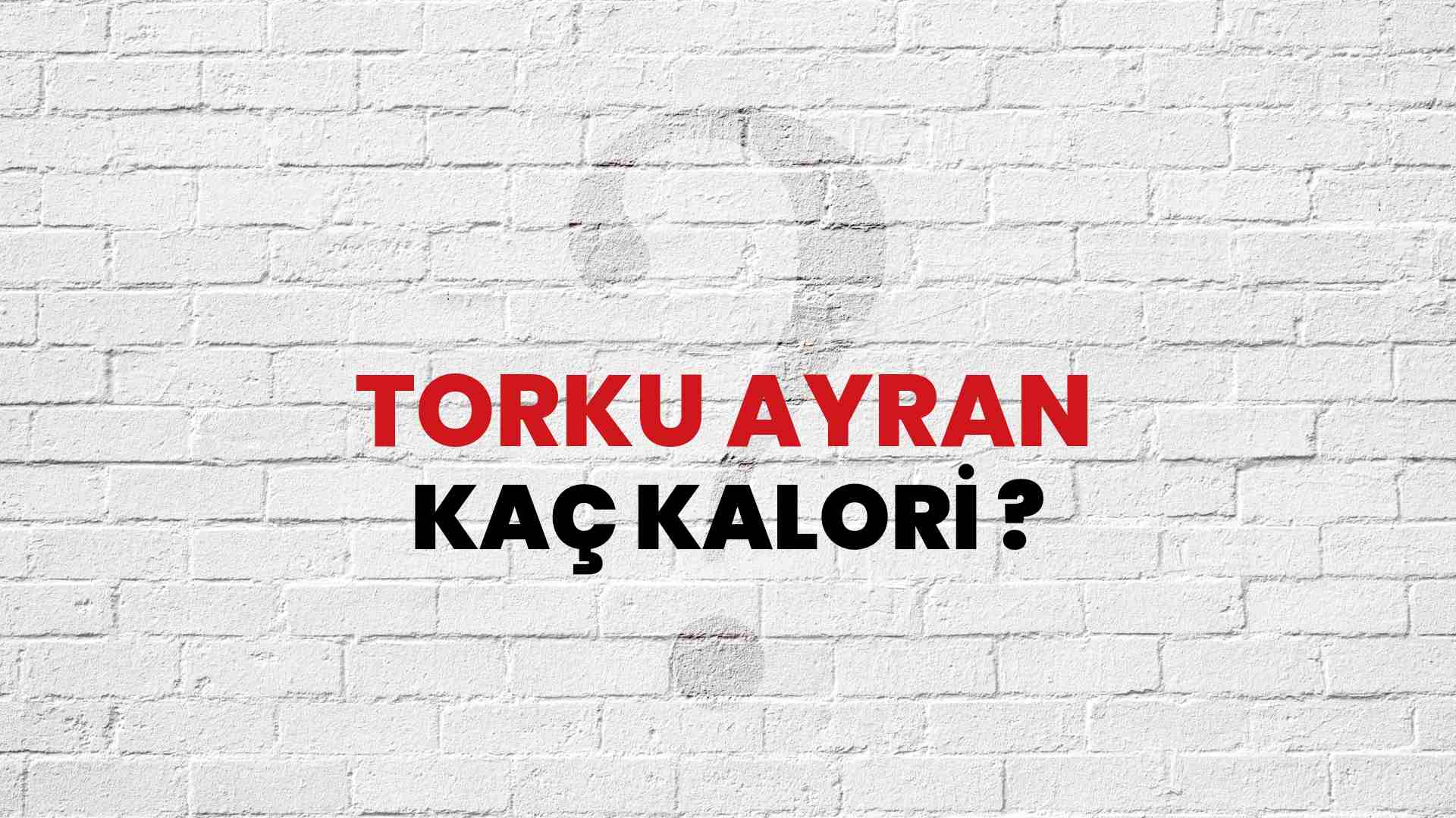 Torku Ayran Kaç Kalori? Torku Ayran Kalori Miktarı ve Besin Değeri