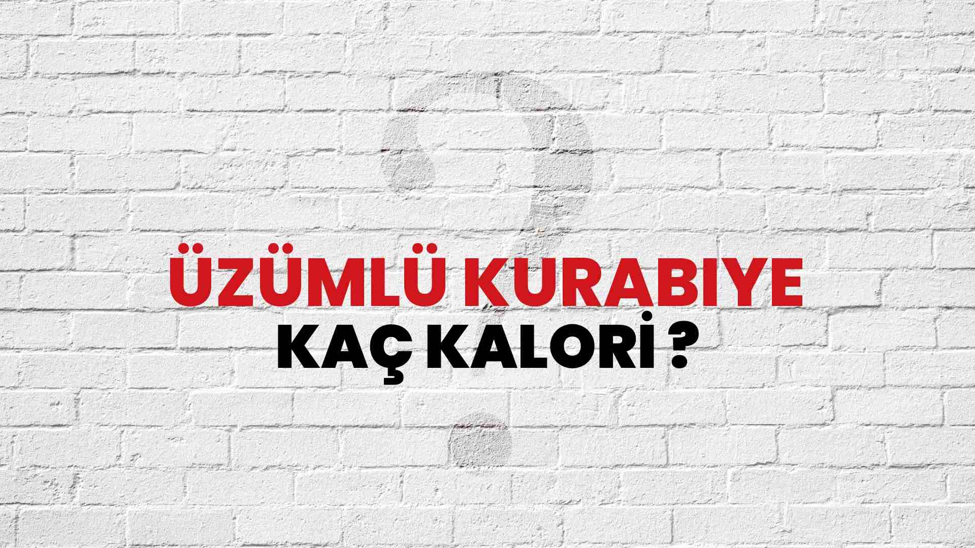 Üzümlü Kurabiye Kaç Kalori? Üzümlü Kurabiye Kalori Miktarı ve Besin Değeri