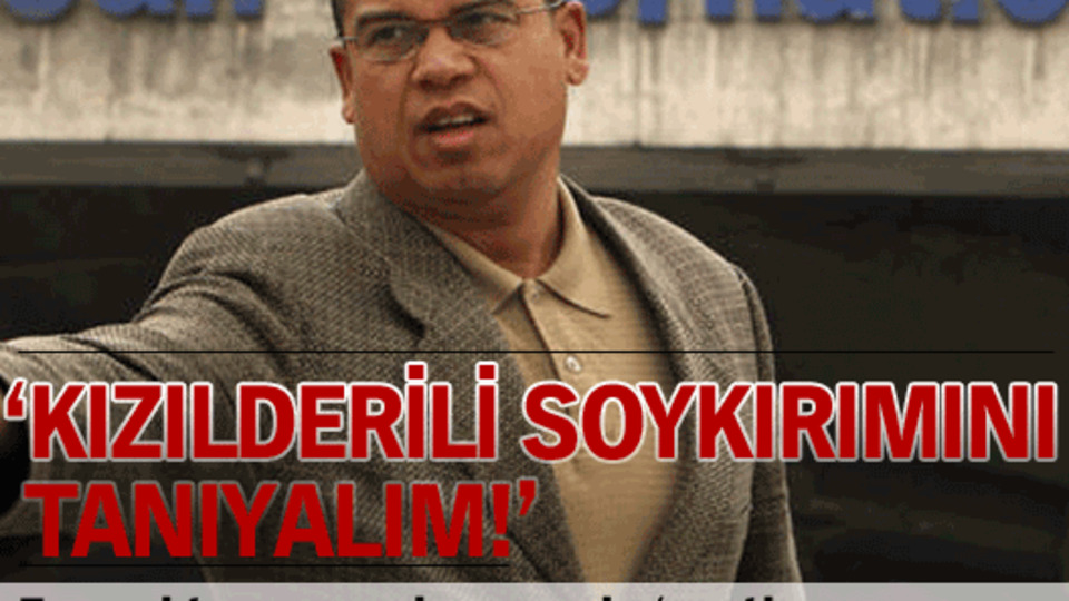 Oyum size karşı değil, Kızılderililer için