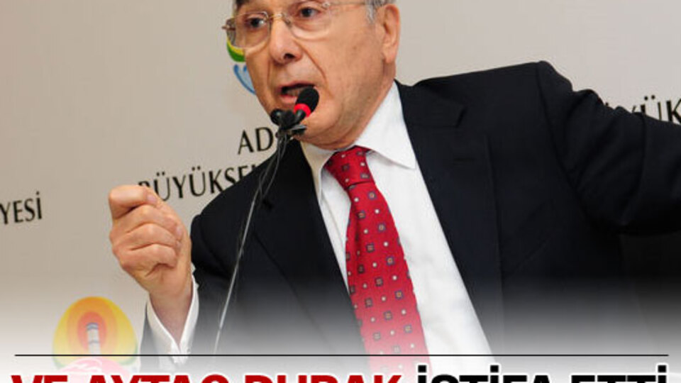 Aytaç Durak istifa etti