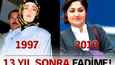 Fadime Şahin 13 yıl sonra ortaya çıktı