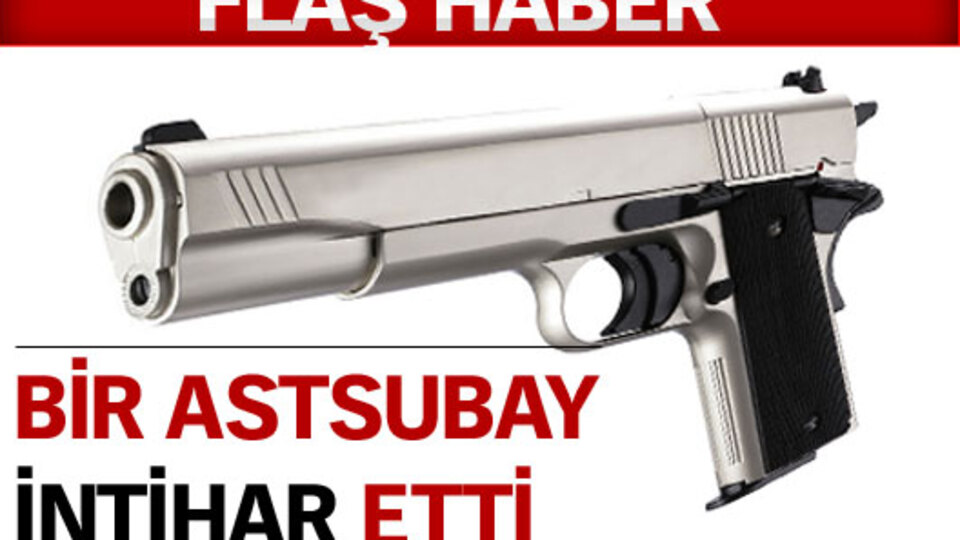 Bir astsubay intihar etti