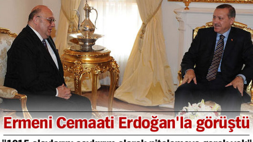 Ermeni Cemaati Erdoğan'la görüştü