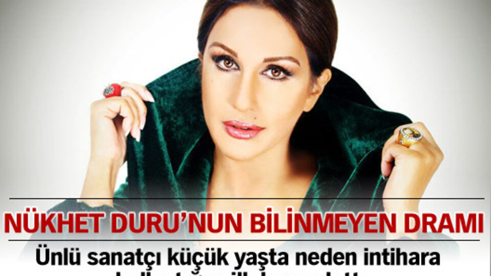 Nükhet Duru'nun bilinmeyen dramı