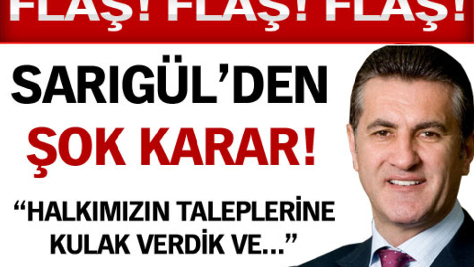 Sarıgül parti kurmaktan vazgeçti