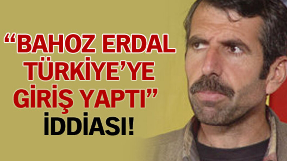 "Bahoz Erdal Türkiye'de" iddiası!