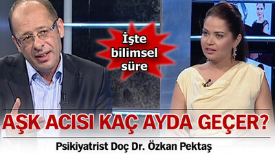 Aşk acısı kaç ayda geçer?