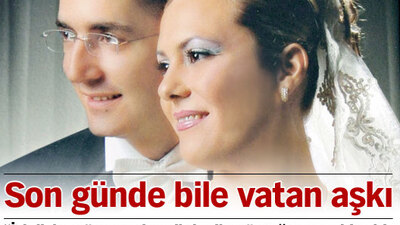 Son günde bile vatan aşkı