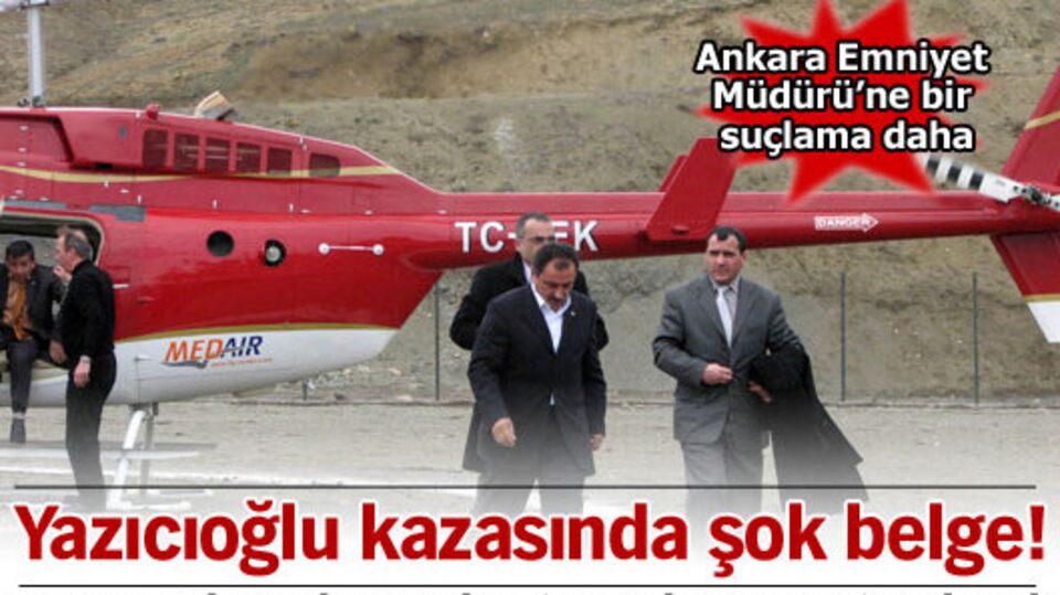 Yazıcıoğlu kazasında şok belge!