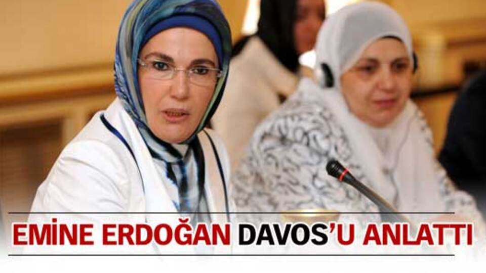 Emine Erdoğan, Davos'u anlattı
