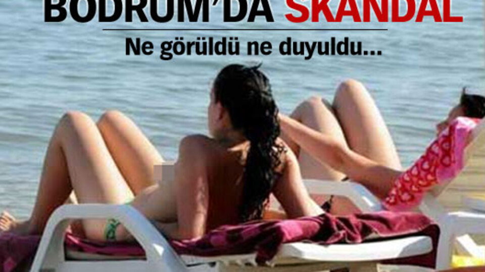 Bodrum'da skandal