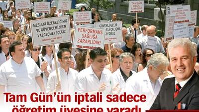 Tam Gün'ün iptali sadece öğretim üyesine yaradı