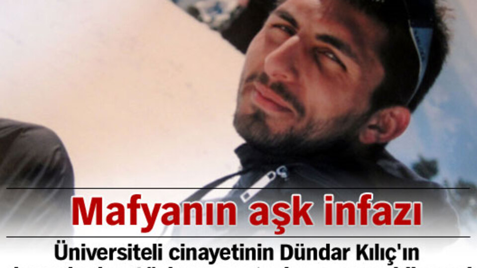 Mafyanın aşk infazı