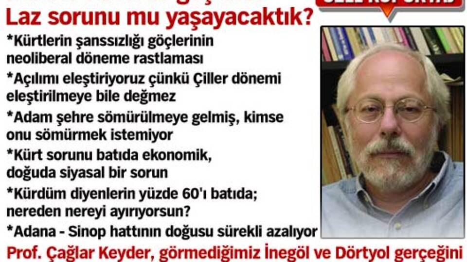 Göç sırası değişse, Laz sorunu mu olacaktı?