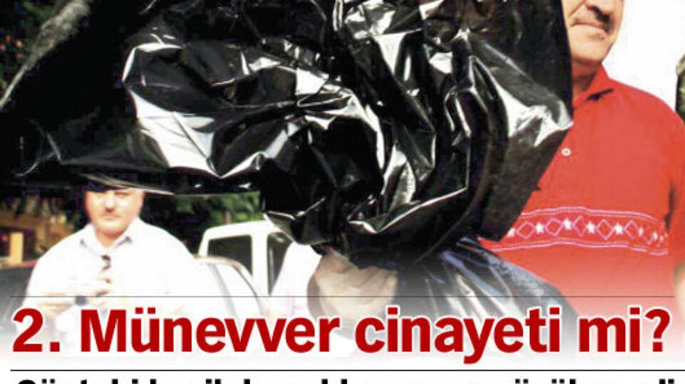 2. Münevver cinayeti mi?