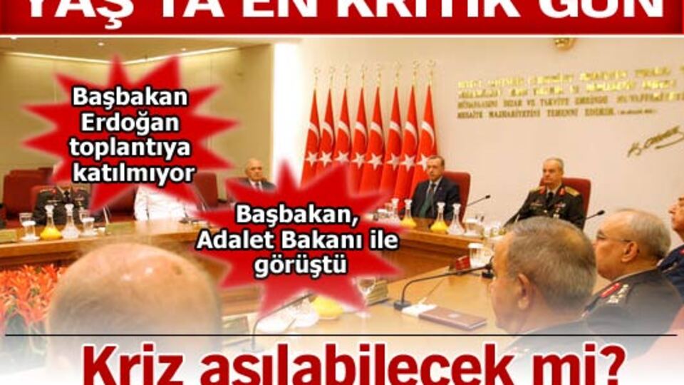 Yüksek Askeri Şura'da en kritik gün
