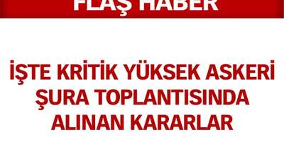 YAŞ kararları açıklandı!