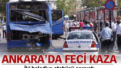 Ankara'da iki belediye otobüsü çarpıştı