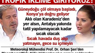 Tropikal iklime gidiyoruz!