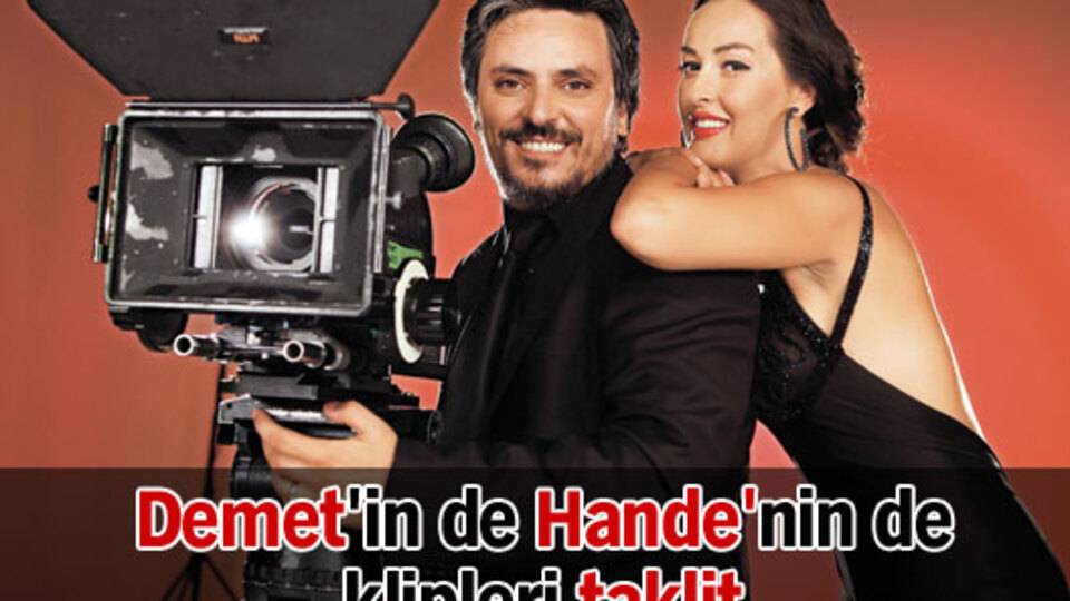 Demet'in de Hande'nin de klipleri taklit
