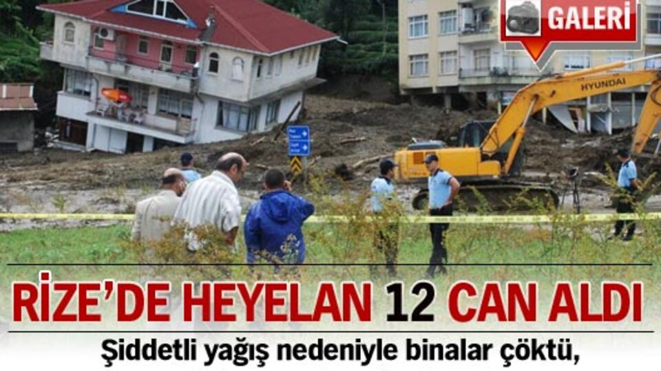 Rize'de şiddetli yağış: 12 ölü