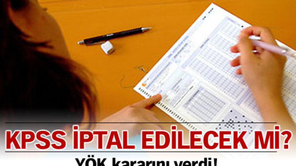 KPSS iptal edilecek mi?