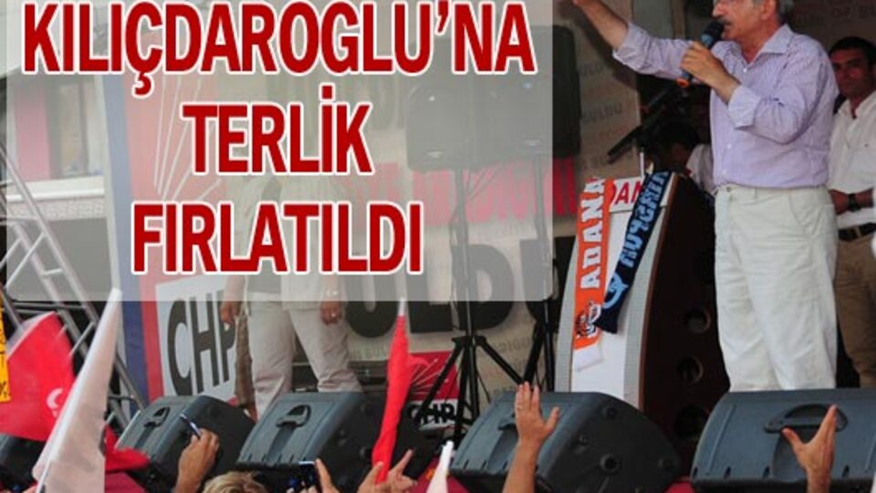 Kılıçdaroğlu'na terlik fırlatıldı