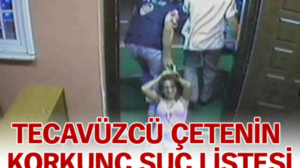 Tecavüzcü çetenin sabıkası kabarık çıktı
