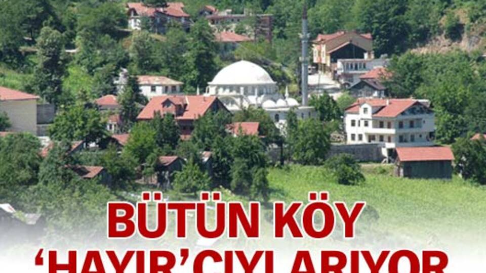 Bütün köy 'Hayır'cıyı arıyor