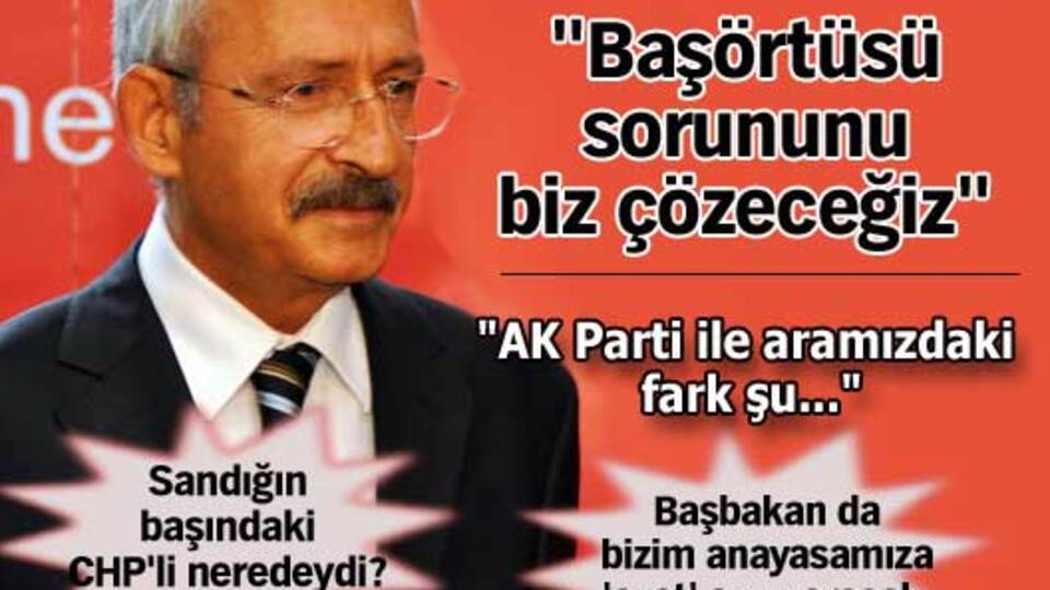 "Başörtüsü sorununu biz çözeceğiz"
