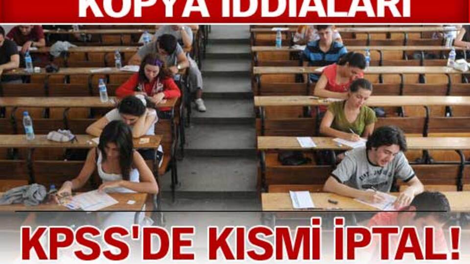 KPSS'de kısmi iptal!